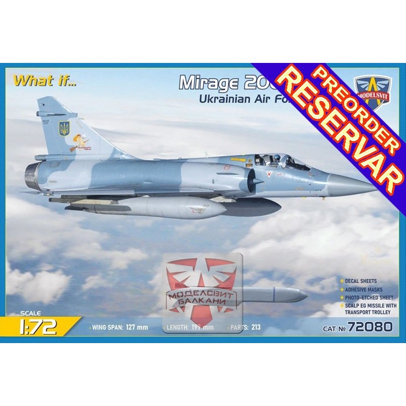DASSAULT MIRAGE 2000-5F (Ukrania) -Escala 1/72- MODELSVIT 72080 DASSAULT MIRAGE 2000-5F (Ukrania) -Escala 1/72- MODELSVIT 72080