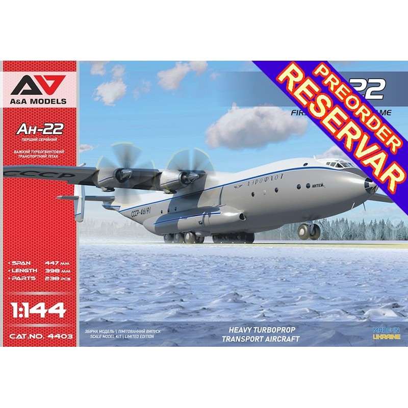 Antonov An-22 Cock (1st serial) -Escala 1/144- A&A Models 4403 Antonov An-22 Cock (1st serial) -Escala 1/144- A&A Models 4403